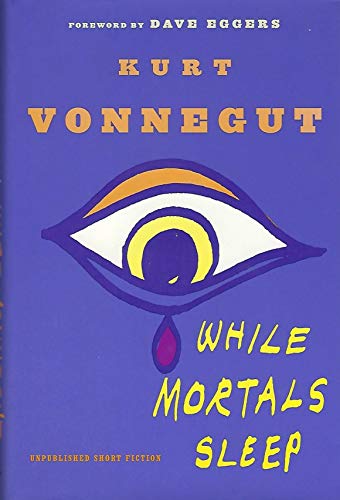 Cover of While Mortals Sleep: Unpublished Short Fiction