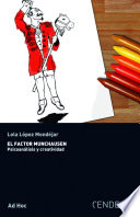Cover of El factor Munchausen. Psicoanálisis y creatividad.