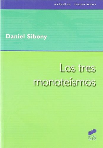 Cover of Los tres monoteísmos