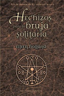 Cover of Hechizos para la bruja solitaria