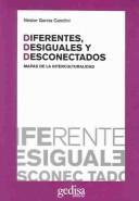 Cover of Diferentes, Desiguales, Y Desconectados