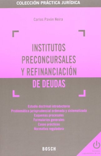 Cover of Institutos preconcursales y refinanciación de deudas
