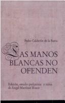 Cover of Las Manos Blancas No Ofenden