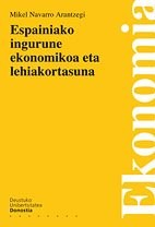 Cover of Espainiako ingurune ekonomikoa eta lehiakortasuna