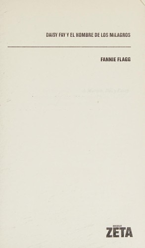 Cover of DAISY FAY Y EL HOMBRE DE LOS MILAGROS
