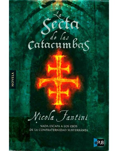 Cover of La secta de las catacumbas