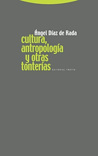 Cover of Cultura, Antropología y otras tonterías