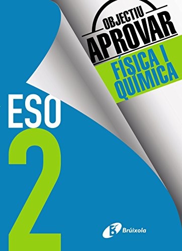 Cover of Objectiu aprovar Física i Química 2 ESO