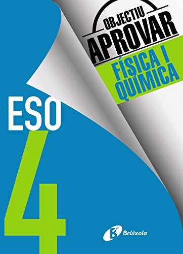 Cover of Objectiu aprovar Física i Química 4 ESO