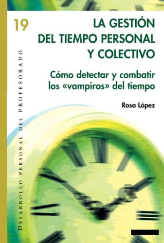 Cover of La gestión del tiempo personal y colectivo