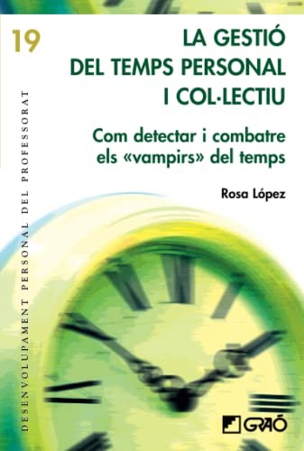 Cover of La gestió del temps personal i col·lectiu