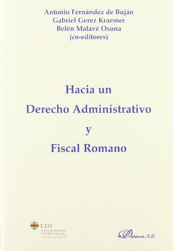 Cover of Hacia un Derecho Administrativo y Fiscal Romano