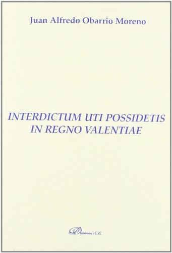 Cover of Interdictum uti possidetis in regno valentiae