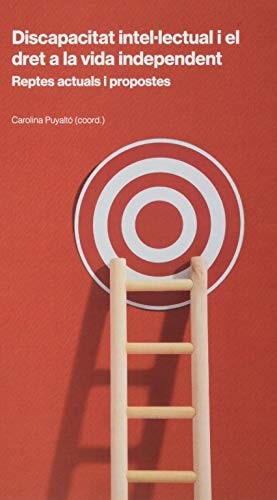 Cover of Discapacitat intel·lectual i el dret a la vida independent