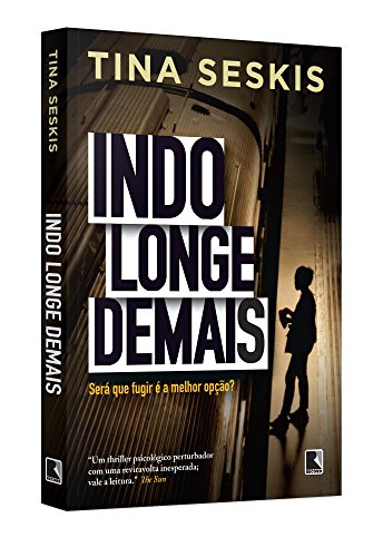 Cover of Indo Longe Demais