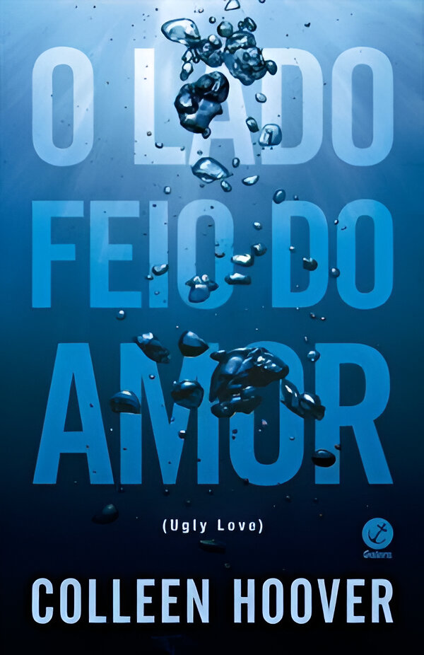Cover of O Lado Feio do Amor