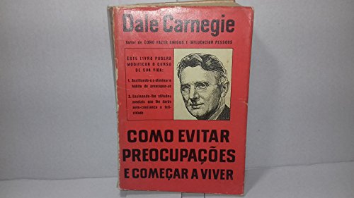 Cover of Como Evitar Preocupações e Começar a Viver