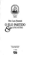 Cover of O elo partido & outras histórias