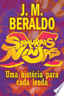 Cover of Samurais x Ninjas - Uma história para cada lenda