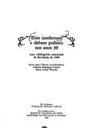 Cover of Elite intelectual e debate político nos anos 30