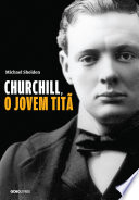 Cover of Churchill, o jovem titã