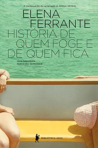 Cover of História de quem foge e quem fica: Tempo intermédio
