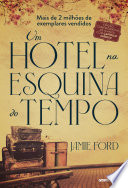 Cover of Um hotel na esquina do tempo