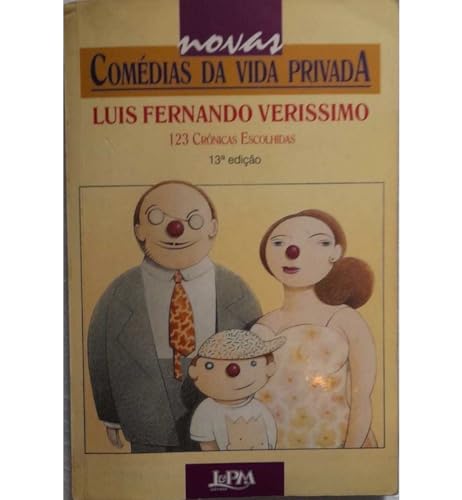Cover of Novas Comedias Da Vida Privada: 123 Cronicas Escolhidas