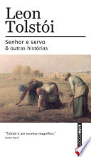 Cover of Senhor e Servo e Outras Histórias