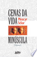 Cover of Cenas da Vida Minúscula