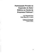 Cover of Participação privada na expansão do setor elétrico ou venda de empresas públicas?