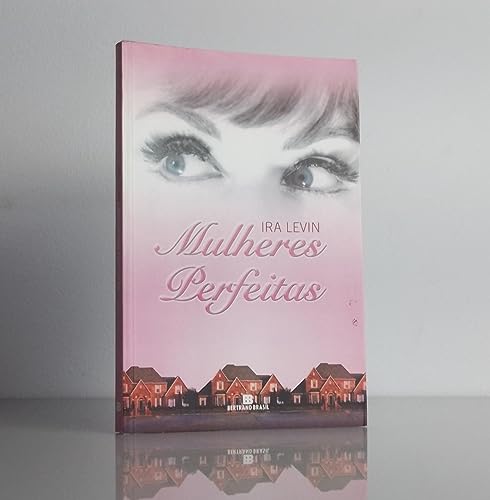 Cover of Mulheres Perfeitas