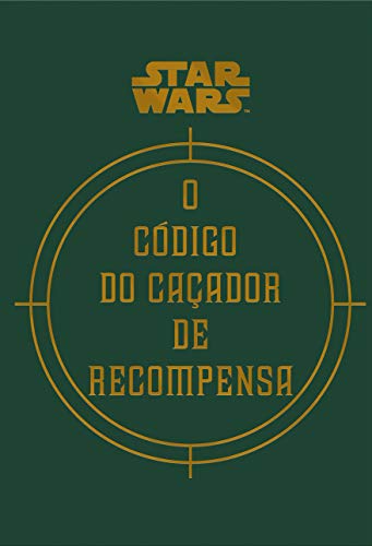 Cover of O Código do Caçador de Recompensa