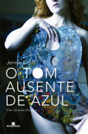 Cover of O tom ausente de azul