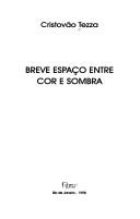 Cover of Breve espaço entre cor e sombra