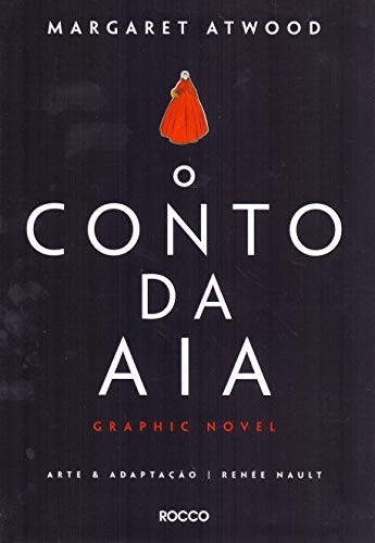 Cover of O Conto da Aia: Graphic Novel