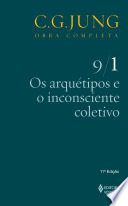 Cover of Os arquétipos e o inconsciente coletivo Vol. 9/1