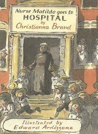 Cover of Nurse Matilda Goes to Hospital