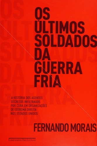 Cover of Os últimos soldados da guerra fria
