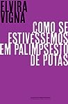Cover of COMO SE ESTIVESSEMOS EM PALIMPSESTO DE PUTAS