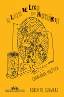 Cover of A lata de lixo da história