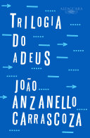 Cover of Trilogia do Adeus