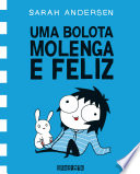Cover of Uma bolota molenga e feliz