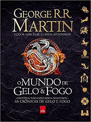 Cover of O Mundo de Gelo e Fogo: A História Não Contada de Westeros