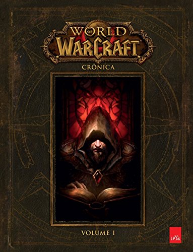 Cover of World of Warcraft: Crônica Volume 1