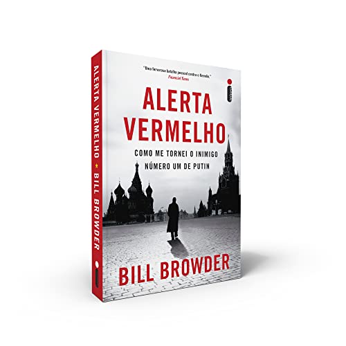 Cover of Alerta Vermelho. Como Me Tornei o Inimigo Número Um de Putin
