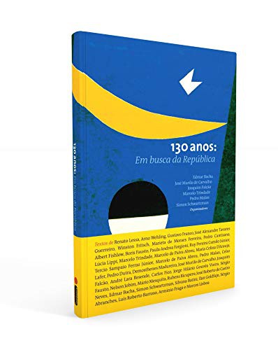Cover of 130 Anos - Em Busca Da Republica
