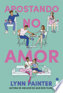 Cover of Apostando no amor
