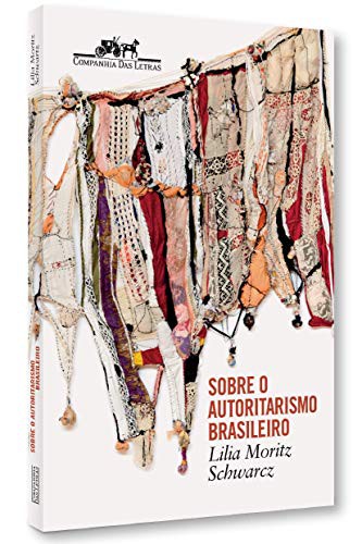 Cover of Sobre o Autoritarismo Brasileiro