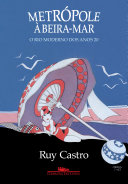 Cover of Metrópole à beira-mar: O Rio moderno dos anos 20